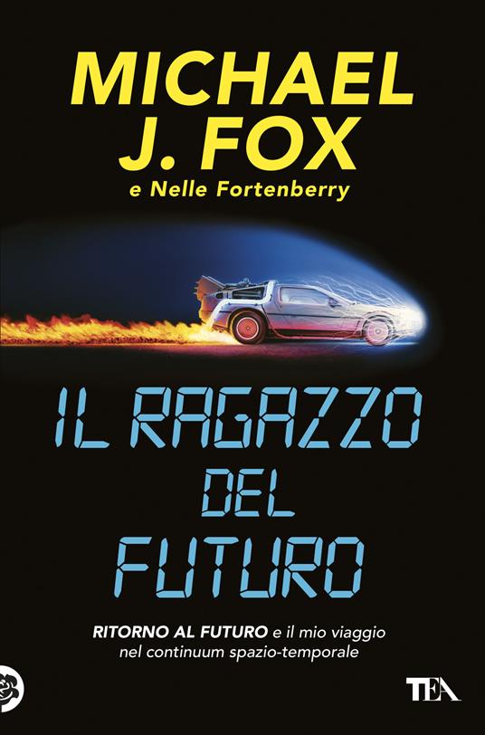 copertina di Il ragazzo del futuro di Michael J. Fox