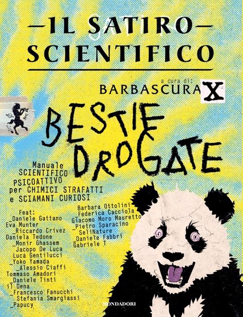 "Il satiro scientifico" Bestie drogate di Barbascura X