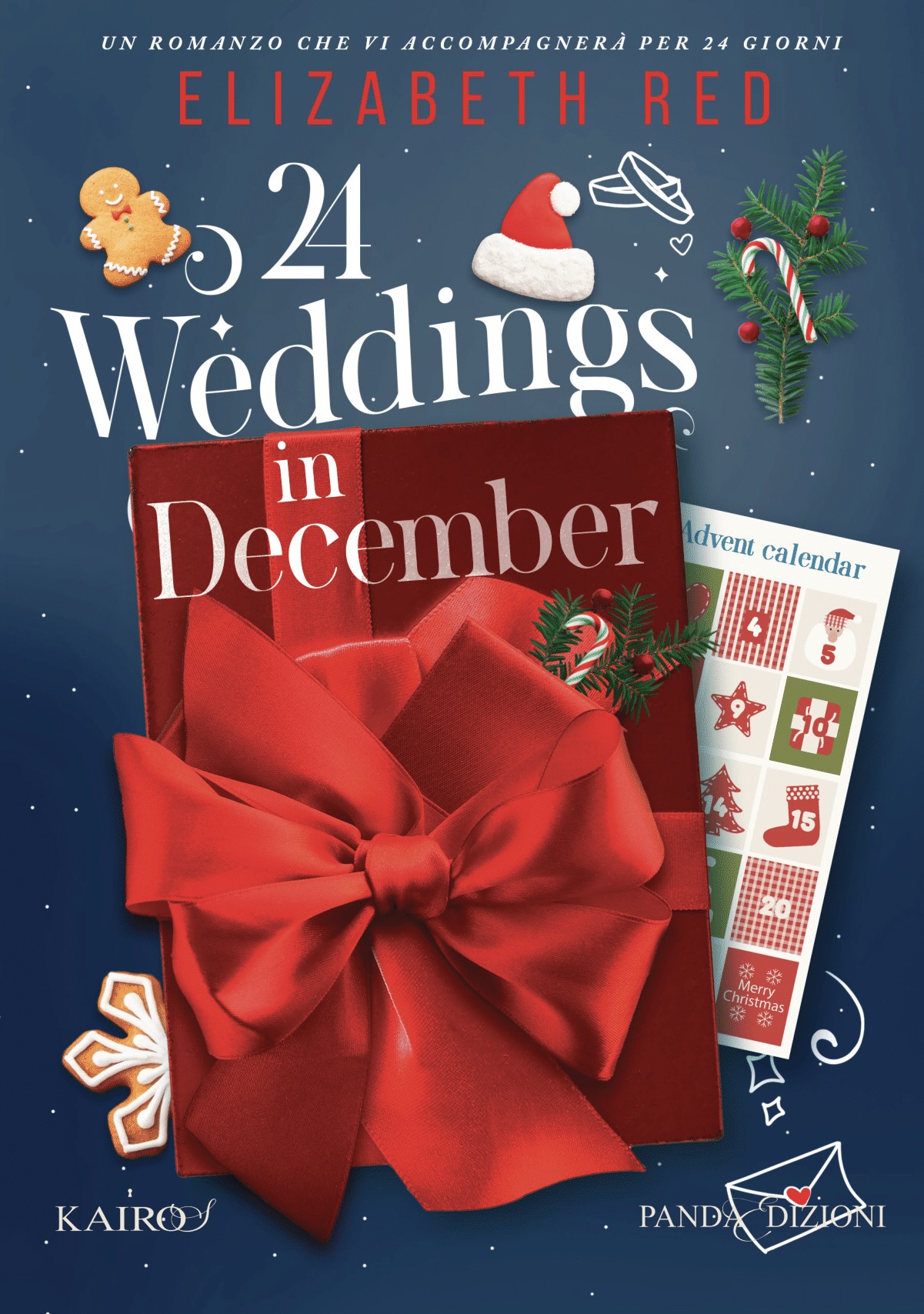 24 Weddings in December, un libro che si legge in 24 giorni per attendere il Natale, proprio come un calendario dell'avvento
