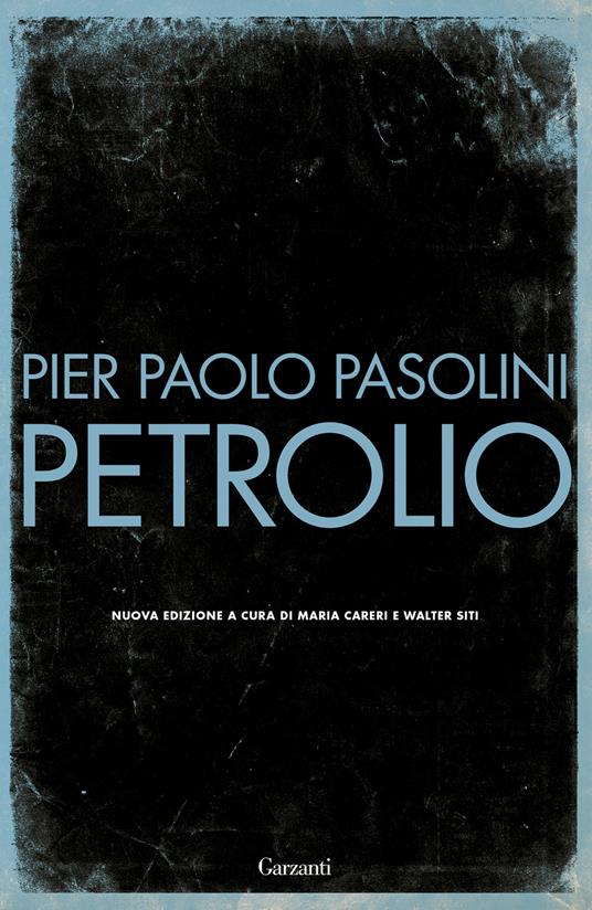 Copertina di Petrolio di Pier Paolo Pasolini