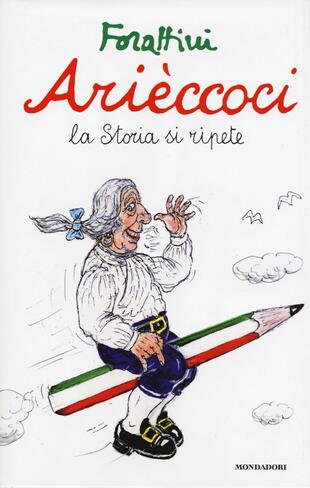 Arièccoci. La storia si ripete 
