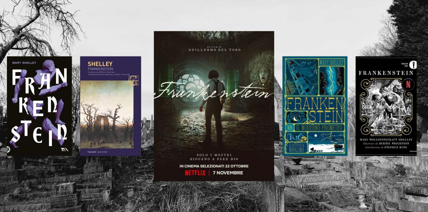 Torna “Frankenstein”: nel film di Guillermo del Toro (e in nuove edizioni del classico di Mary Shelley)