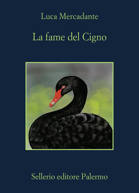 Copertina di La fame del Cigno luca mercadante libri consigliati 2025