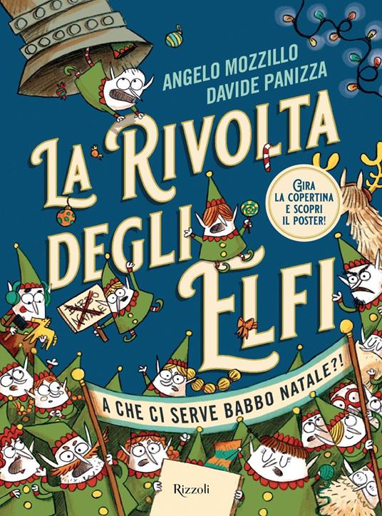 Copertina dell'albo La rivolta degli elfi di Angelo Mozzillo e Davide Panizza, nella selezione di libri che raccontano il Natale da nuovi punti di vista