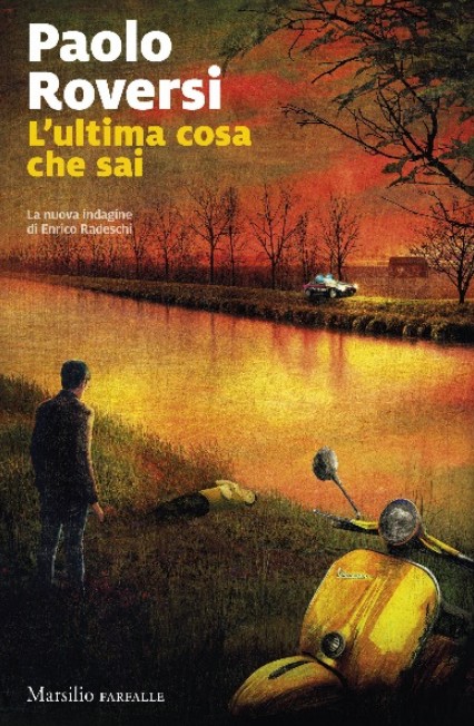 copertina di L'ultima cosa che fai di Paolo Riversi, libri da leggere 2026 