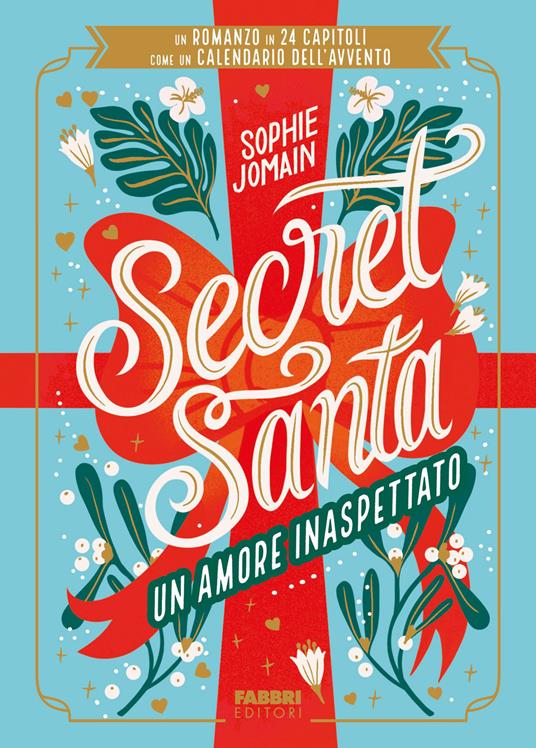 Cover di Secret Santa - Un amore inaspettato, un libro calendario dell'avvento in cui i 24 capitoli sono da aprire come se fossero delle caselle, in attesa del Natale