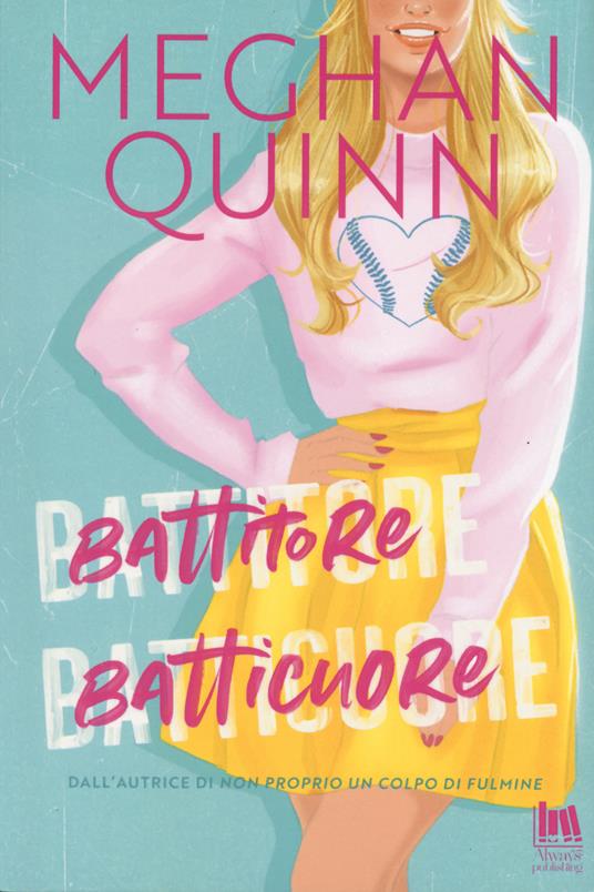 copertina di battitore batticuore, di Meghan Quinn