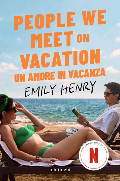 copertina del libro people we meet on vacation da cui verrà tratto un film nel 2026