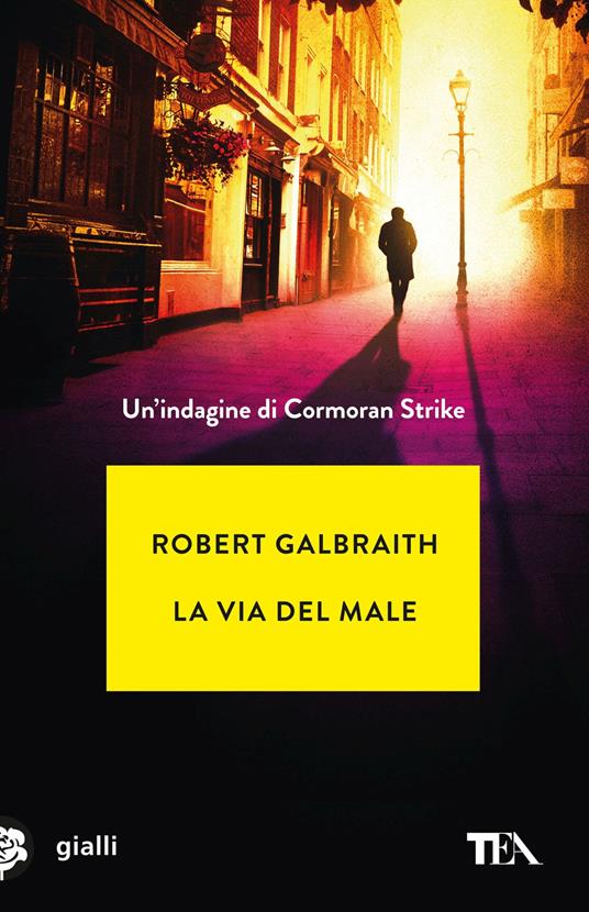 La via del male, uno dei libri di Cormoran Strike