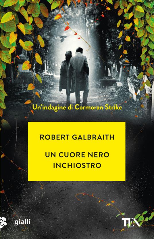 Un cuore nero inchiostro, tra i libri di Robert Galbraith