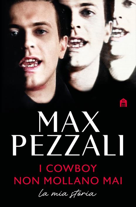 Copertina del libro I cowboy non mollano mai di Max Pezzali, che racconta la storia degli 883 al centro anche della serie tv Hanno ucciso l'uomo ragno
