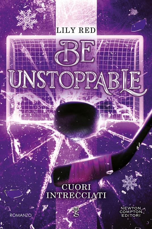 Copertina di Be unstoppable Cuori intrecciati, tra i libri da leggere nel 2026