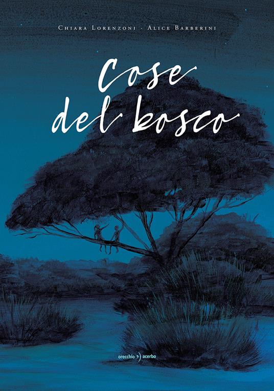 copertina di Cose del bosco di Chiara Lorenzoni, libri da leggere 2026