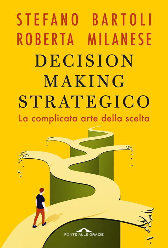 copertina di Decision Making strategico, libri da leggere 2026