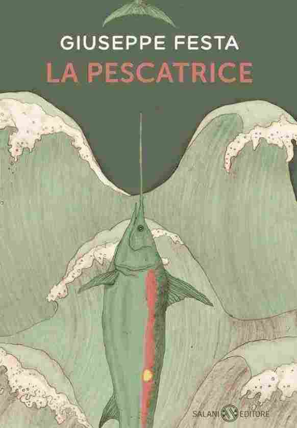 Copertina del libro di Giuseppe Festa La pescatrice libri per ragazzi 2026