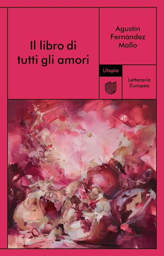 Il libro di tutti gli amori