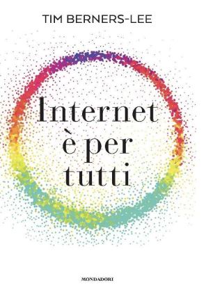 copertina di Internet è per tutti, libri da leggere 2026