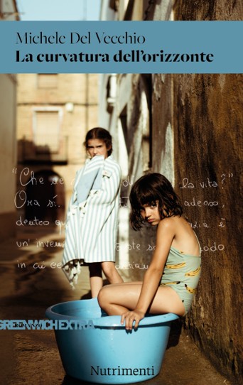 La curvatura dell'orizzonte di Michele Del Vecchio