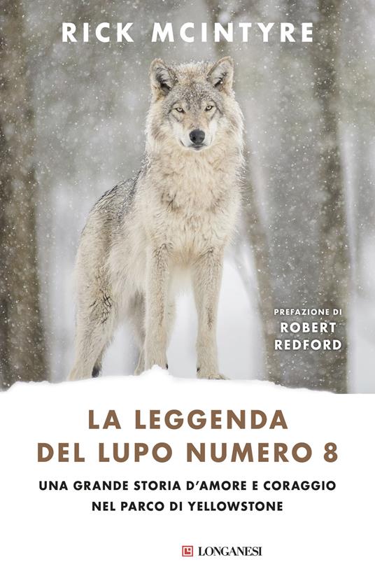 Copertina di La leggenda del lupo Numero 8