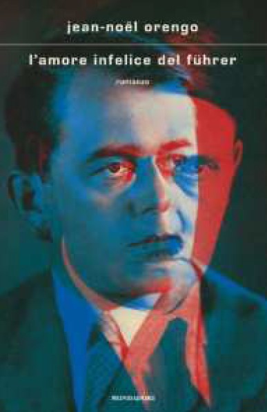 copertina di L'amore infelice del Führer, libri Giorno della Memoria 2026