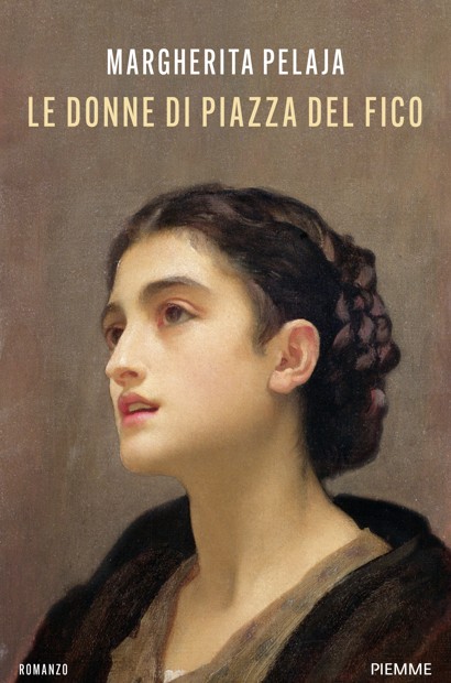 Copertina di Le donne di piazza del Fico Margherita Pelaja
