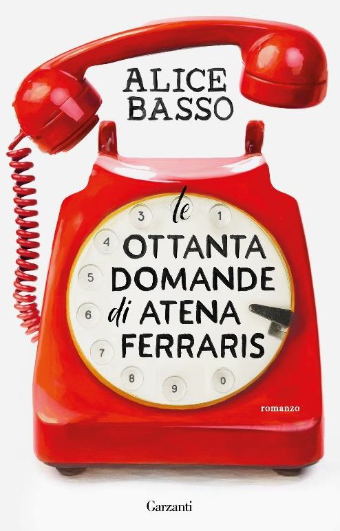 Copertina di Le ottanta domande di Atena Ferraris di Alice Basso libri da leggere 2026