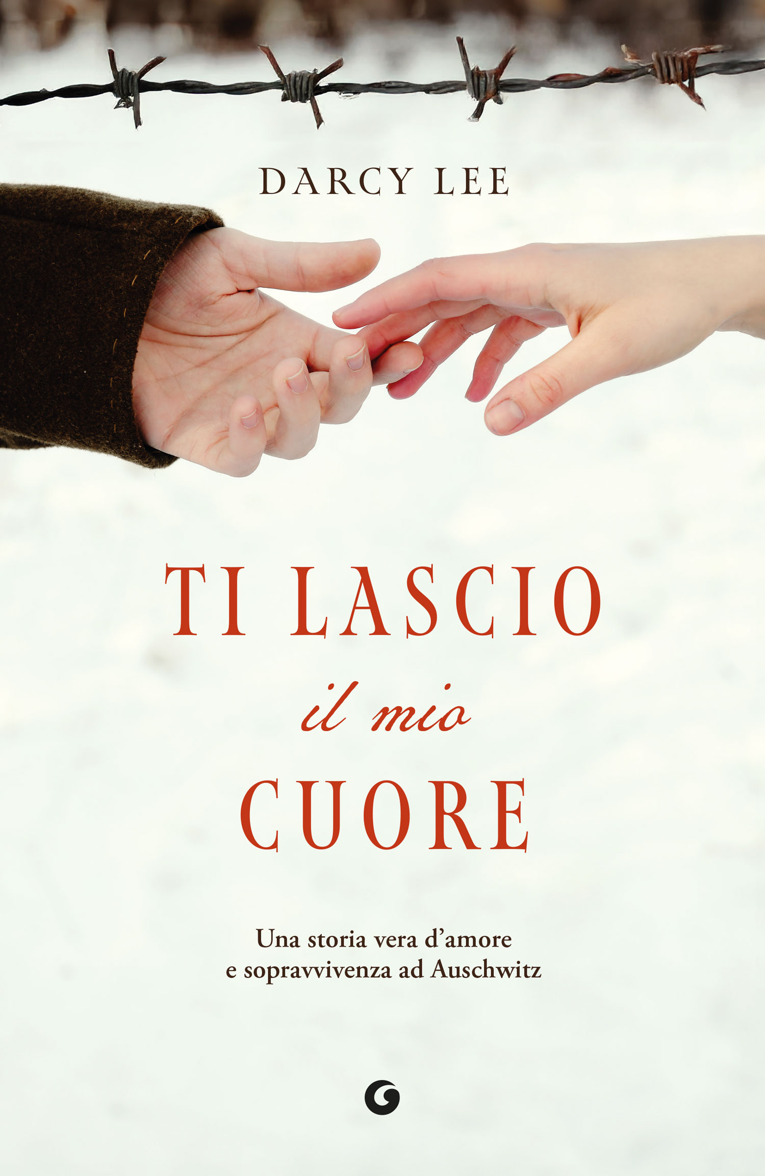 copertina di Ti lascio il mio cuore, Darcy Lee, libri Giorno della Memoria 2026