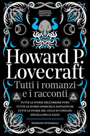 Tutti i romanzi e racconti di H.P. Lovecraft, immagine di copertina