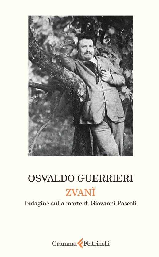 Zvani' indagine sulla morte di Giovanni Pascoli libri da leggere 2026