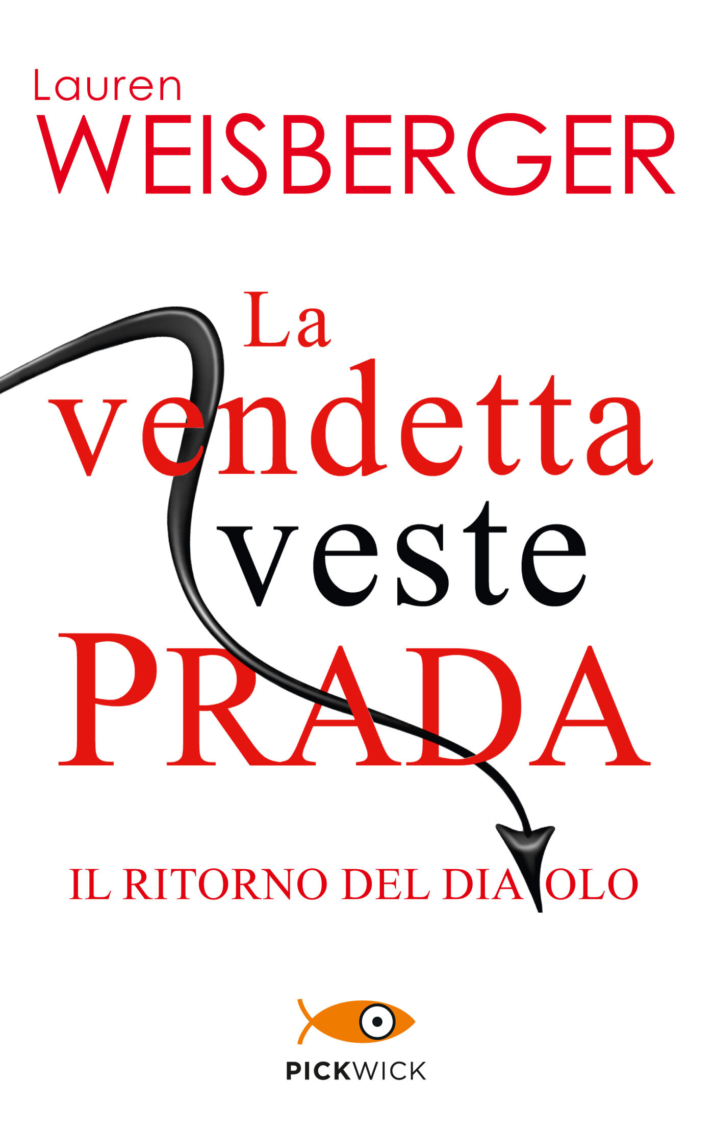 copertina del libro la vendetta veste prada 2