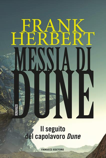 copertina del libro messia di dune da cui verrà tratto il terzo film atteso nel 2026
