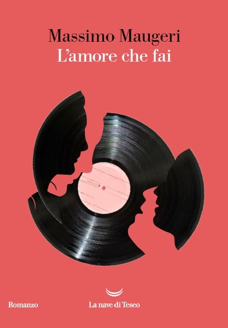 Copertina di L'amore che fai di Massimo Maugeri libri da leggere 2026
