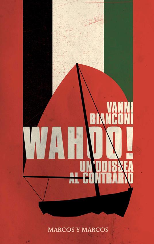 libro wahoo di Vanni Bianconi