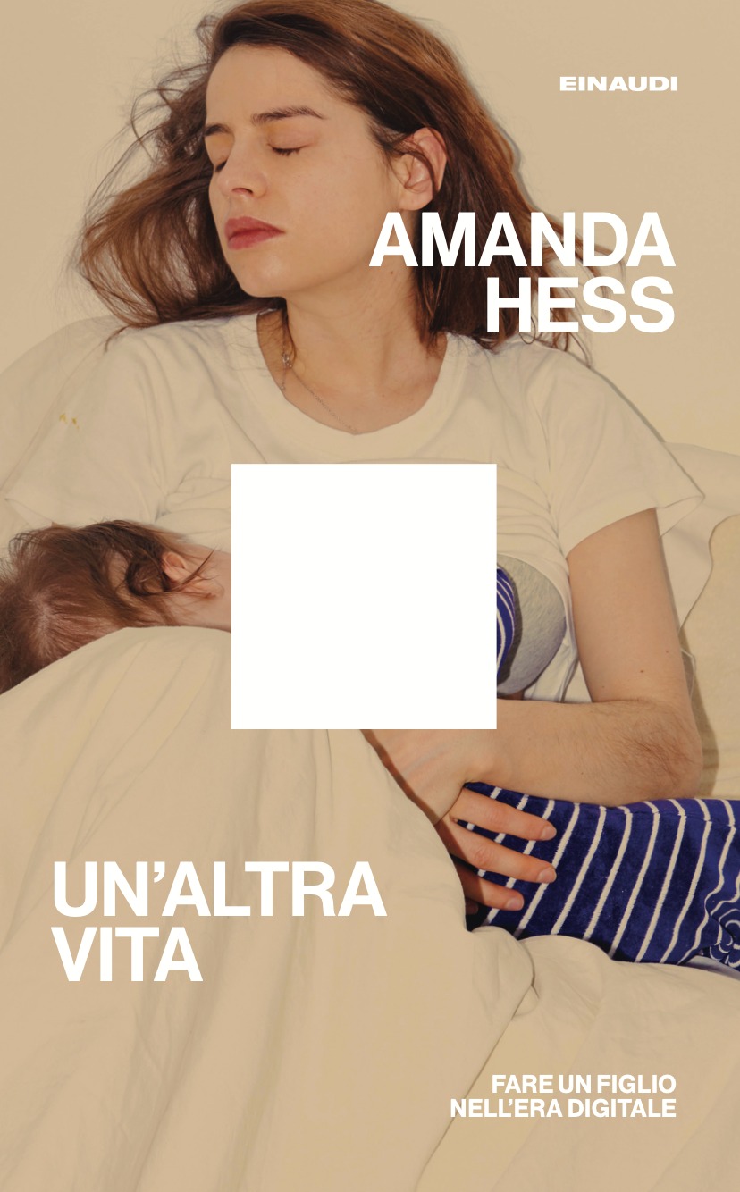 Copertina del libro di Amanda Hess Un'altra vita che parla di maternità