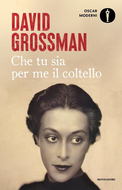 Copertina del libro Che tu sia per me il coltello di David Grossman, in cui troviamo un esempio degli amori epistolari sviluppati nei romanzi degli ultimi decenni
