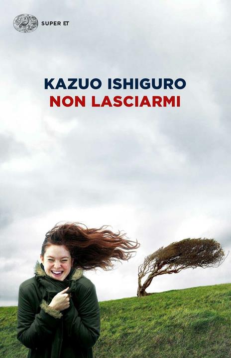 Copertina del libro Non lasciarmi di Kazuo Ishiguro, noto romanzo contemporaneo dedicato al tòpos degli amori impossibili