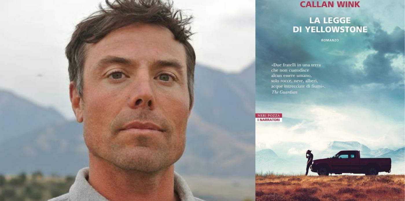 La legge di Yellowstone di Callan Wink