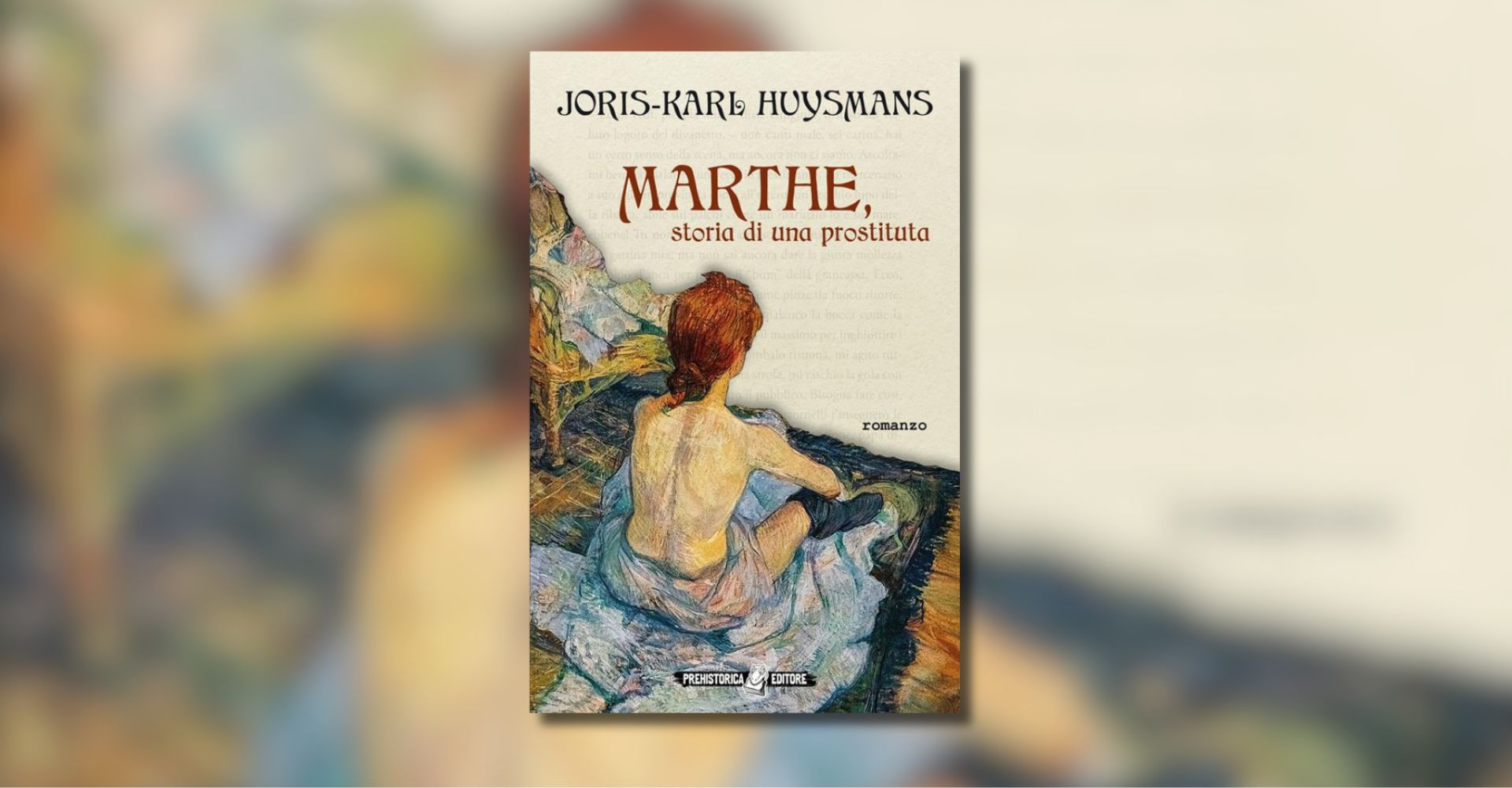 Prima del decadentismo: il fascino di "Marthe, storia di una prostituta" di Huysmans