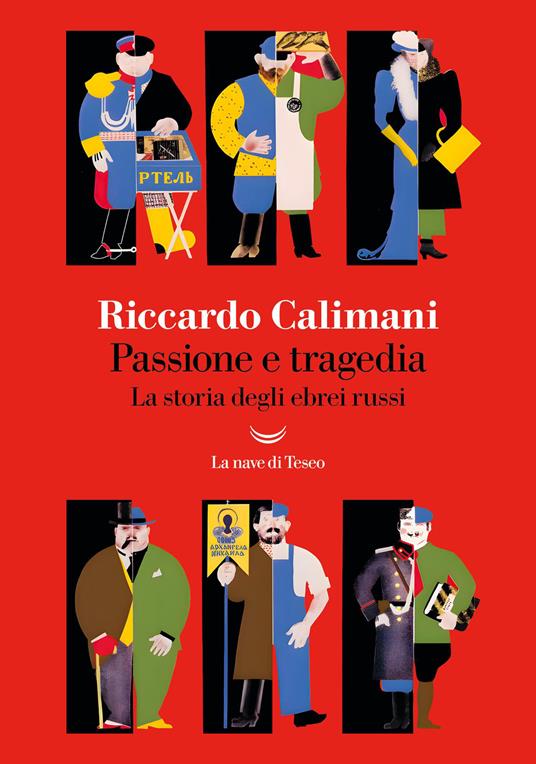 copertina di Passione e tragedia - La storia degli ebrei russi, libri Giorno della Memoria 2026 