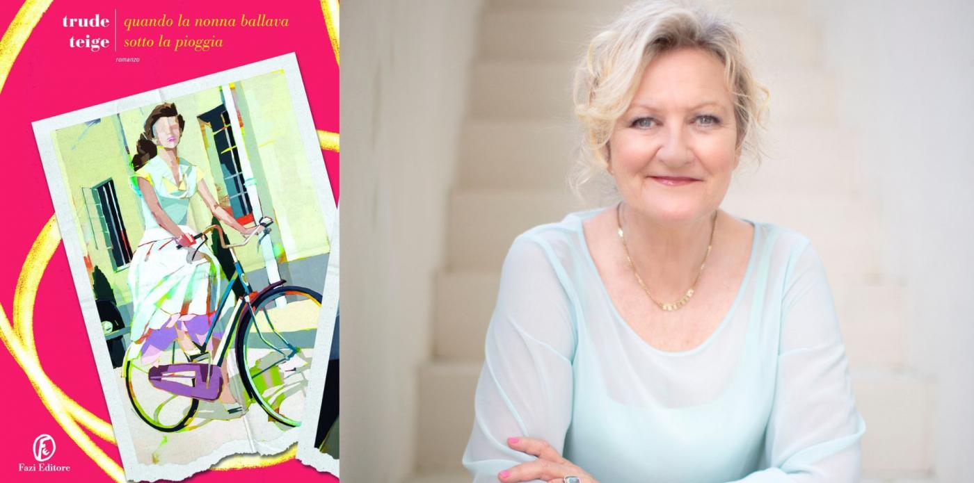 Quando la nonna ballava sotto la pioggia di Trude Teige