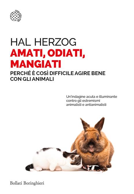 copertina del libro amati, odiati, mangiati, che esplora il rapporto tra uomini e animali