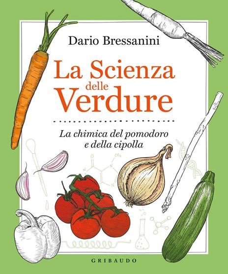 copertina del libro la scienza delle verdure di dario bressanini
