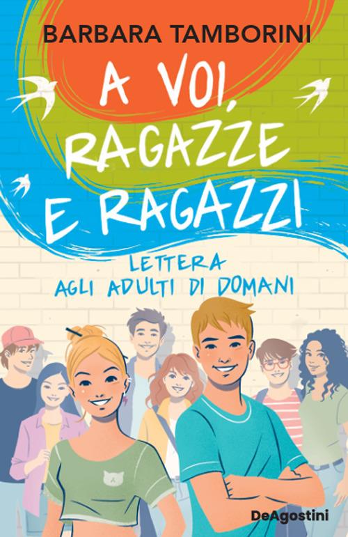 copertina di A voi, ragazze e ragazzi - Lettera agli adulti di domani, libri per ragazzi 2026