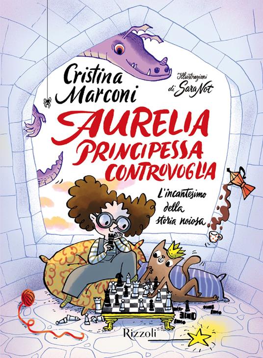 Aurelia, principessa controvoglia. L'incantesimo della storia noiosa libri per bambini 2026