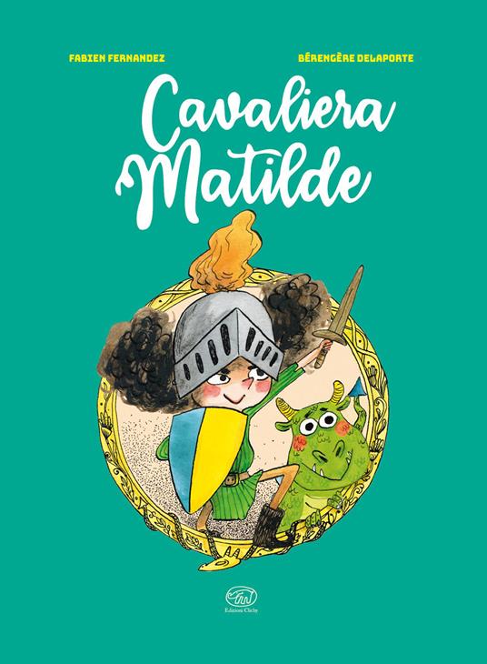 copertina di Cavaliera Matilde libri per bambini 2026