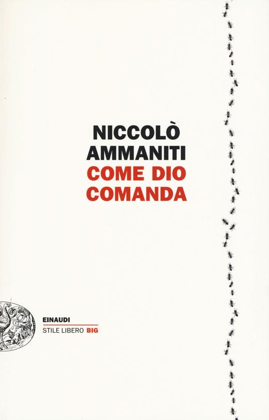 copertina di Come Dio comanda tra i libri di Niccolò Ammaniti