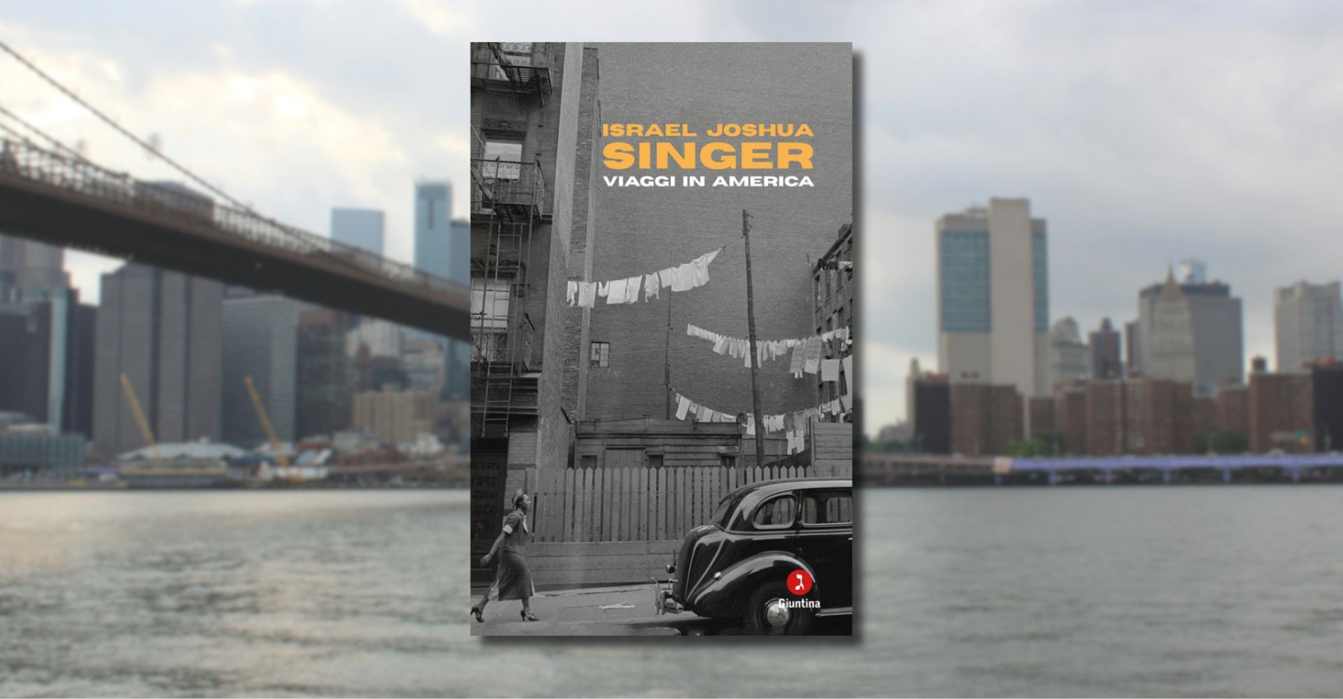 "Viaggi in America": l'ironica epopea americana di Israel Joshua Singer