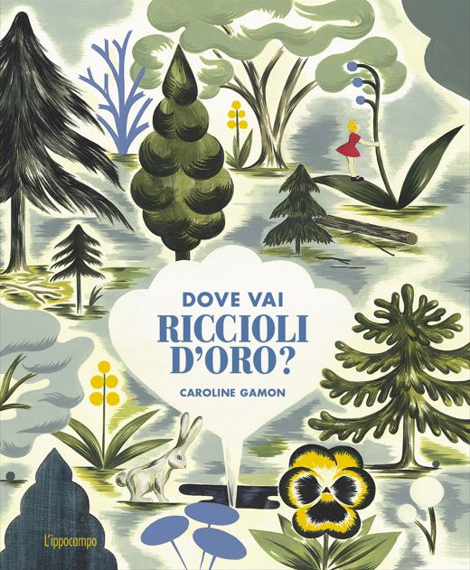 copertina di Dove vai Riccioli d'oro, libri per bambini 2026