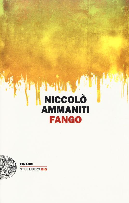 copertina di Fango, niccolò ammaniti libri