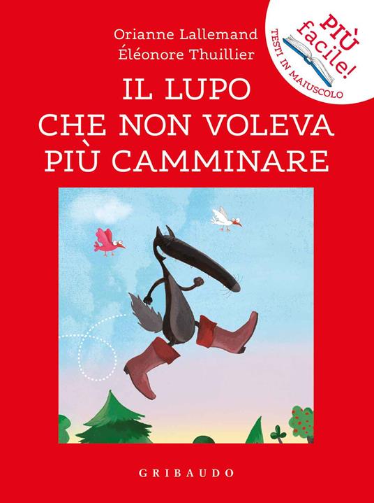 copertina di Il lupo che non voleva più camminare libri per bambini 2026
